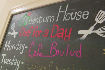 Quantum House Chef for a Day announcement board